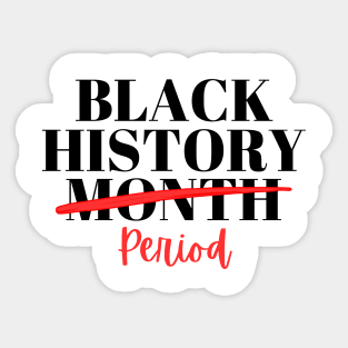 Black History Month Period Sticker